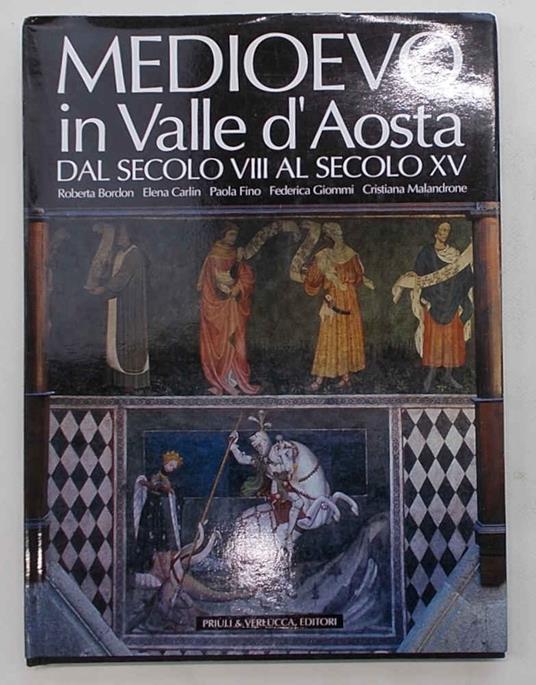 Medioevo in Valle d'Aosta dal secolo VIII al secolo XV - copertina