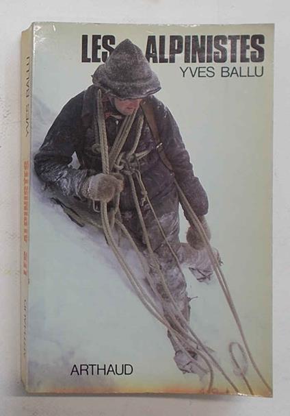 Les alpinistes - Yves Ballu - copertina