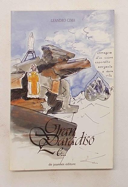 Gran Paradiso e… - Leandro Cima - copertina