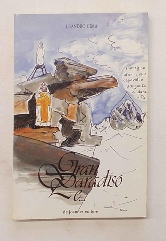 Gran Paradiso e… - Leandro Cima - copertina