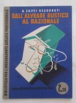 Dall'alveare rustico al razionale