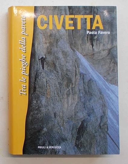 Civetta. Tra le pieghe della parete - copertina