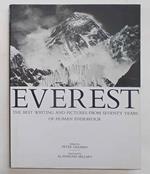 Everest. The best writing and pictures from seventy years of human endeavour