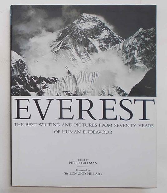 Everest. The best writing and pictures from seventy years of human endeavour - copertina