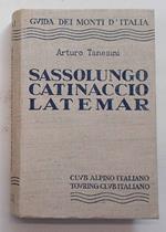 Sassolungo, Catinaccio, Latemar