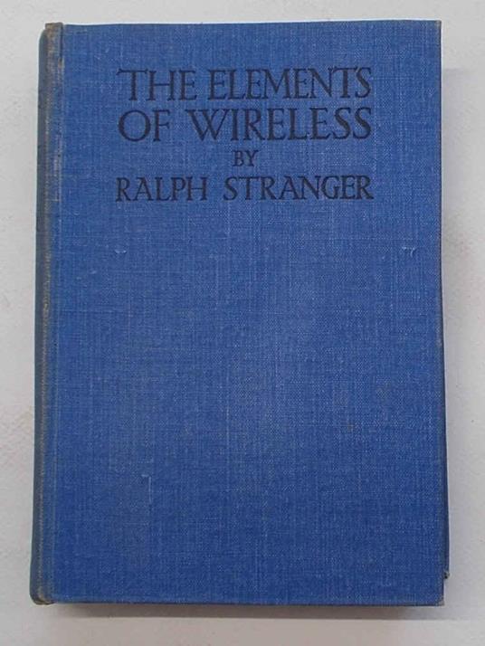 The elements of wireless - Ralph Stranger - copertina