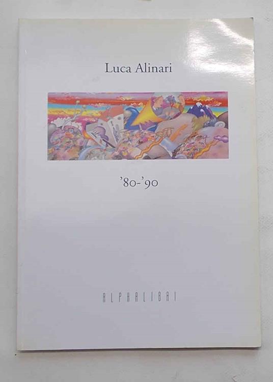 Luca Alinari '80-'90 - copertina