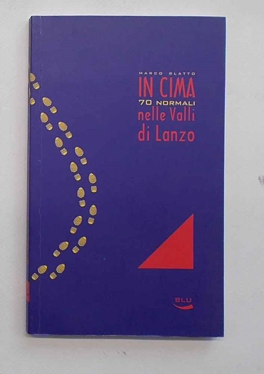 In cima. 70 normali nelle Valli di Lanzo - copertina