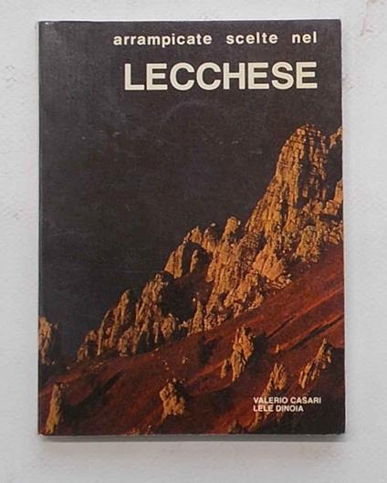 Arrampicate scelte nel Lecchese - copertina