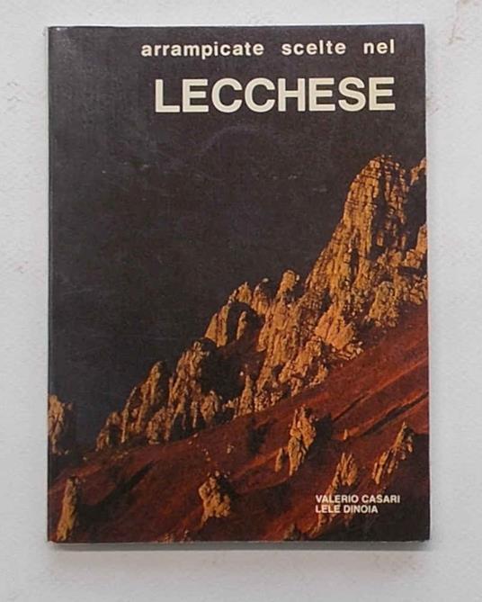 Arrampicate scelte nel Lecchese - copertina
