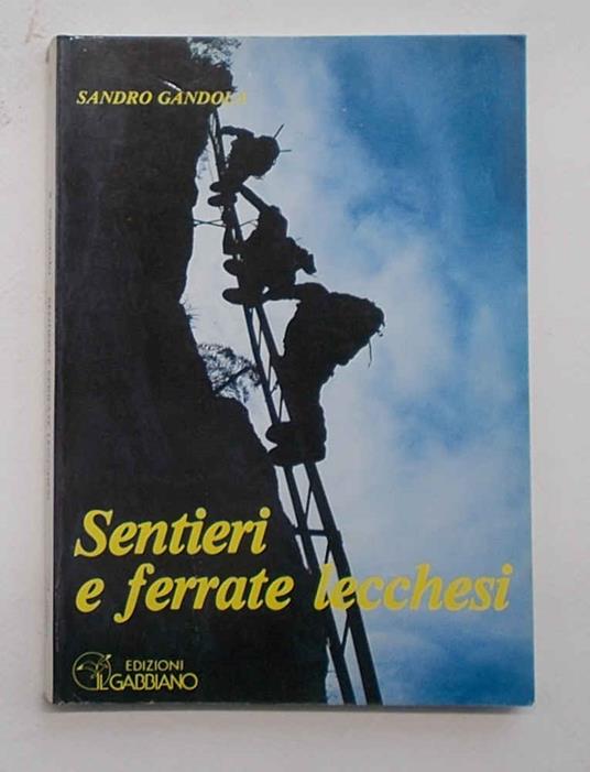Sentieri e ferrate lecchesi - copertina