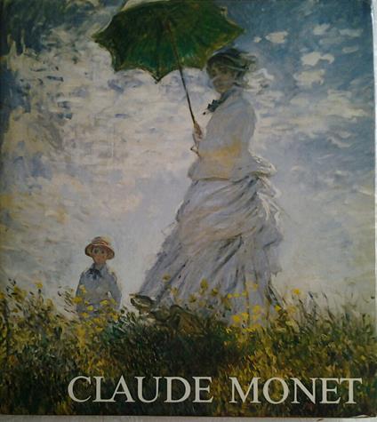 CLAUDE MONET. Observation et réflexion - copertina