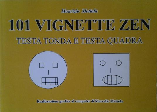 101 Vignette Zen. Testa Tonda E Testa Quadrata - copertina