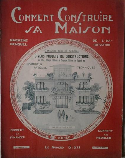 Comment Construire Sa Maison. Magazine Mensuel De L'Habitation. Fevrier 1931 N. 73 - copertina
