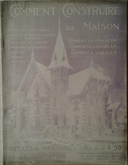 Comment Construire Sa Maison. Magazine Mensuel De L'Habitation. Decembre 1931 N. 82 - copertina