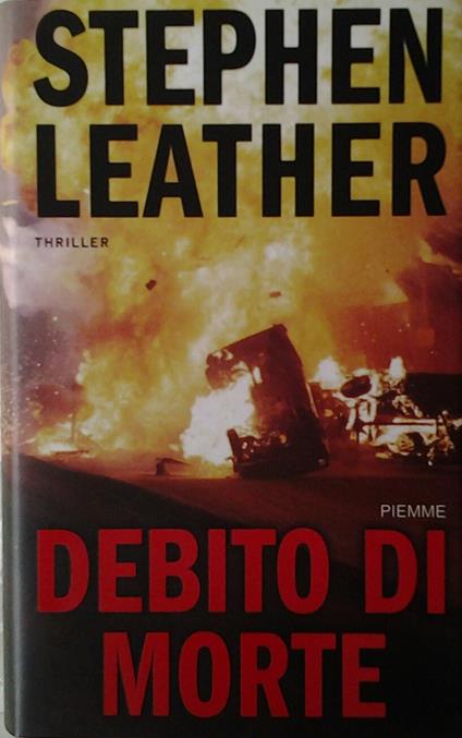 Debito Di Morte - Stephen Leather - copertina