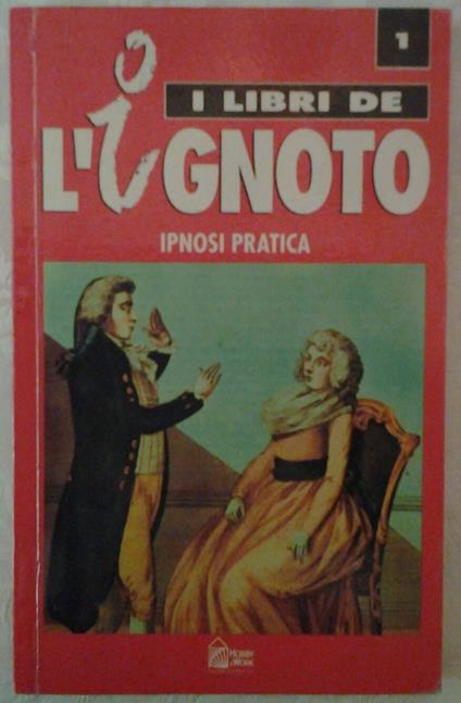 Ipnosi Pratica - Abelardo Hernandez - copertina