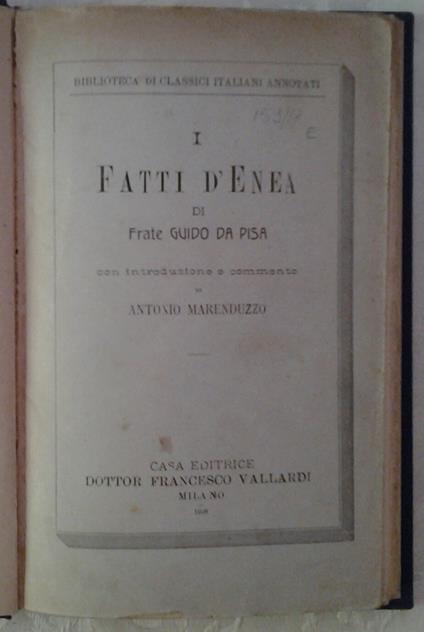 I Fatti D'Enea. Con Introduzione E Commento Di Antonio Marenduzzo - copertina