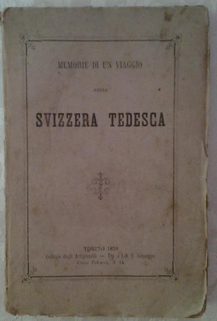 Memorie D'Un Viaggio Nella Svizzera Tedesca - copertina