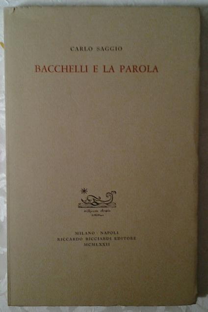 Bacchelli E La Parola - copertina