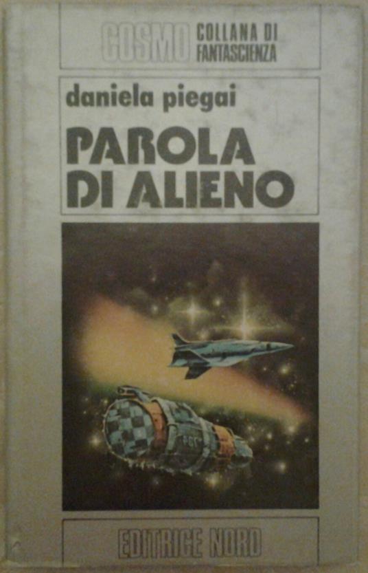 Parola Di Alieno - Daniela Piegai - copertina