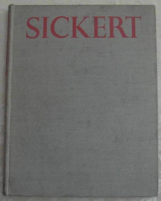 Sickert. With An Essay On His Life And Notes On His Paintings, And With An Essay On His Art By R. H. Wilenski - copertina