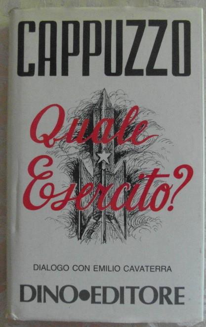 Quale Esercito? Dialogo Con Emilio Cavaterra - copertina