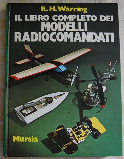 Il Libro Completo Dei Modelli Radiocomandati - copertina