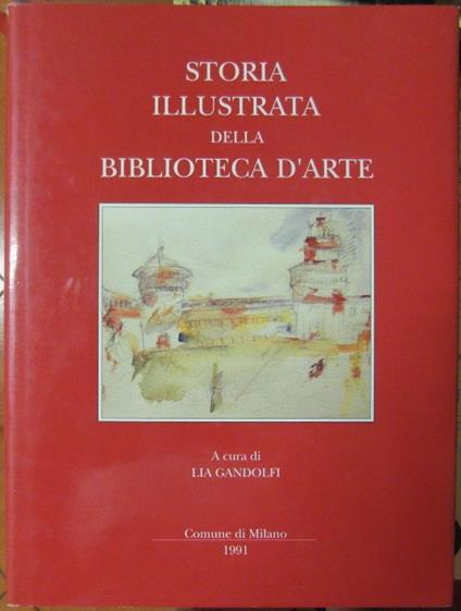 Storia Illustrata Della Biblioteca D'Arte - copertina