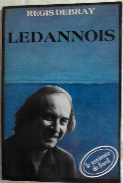 Ledannois - Regis Debray - copertina