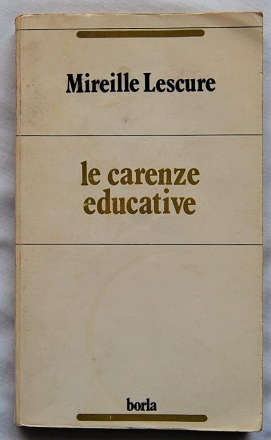 Le Carenze Educative - Mireille Lescure - copertina