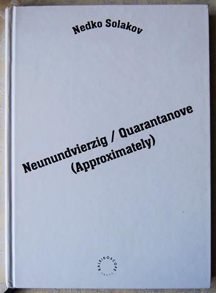 Nedko Solakov. Neunundvierzig / Quarantanove - copertina
