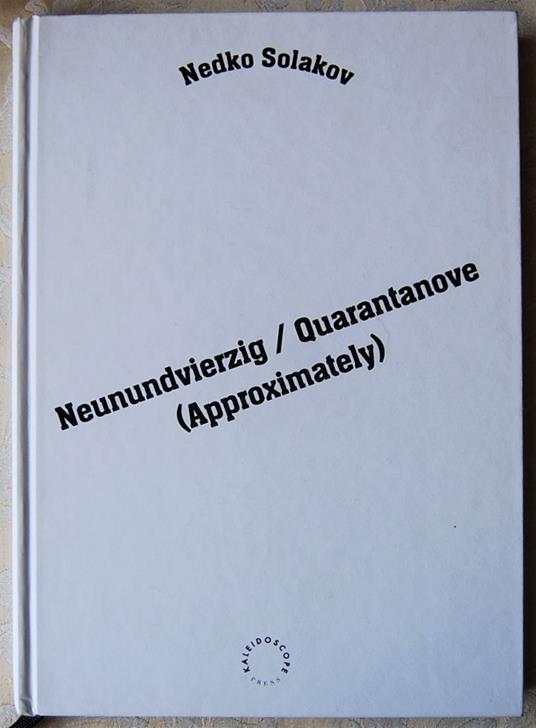 Nedko Solakov. Neunundvierzig / Quarantanove - copertina