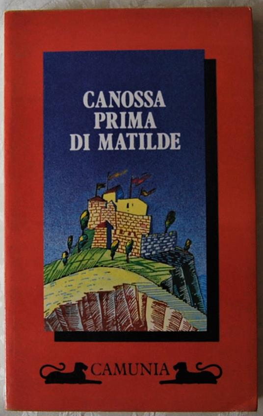 Canossa Prima Di Matilde - copertina