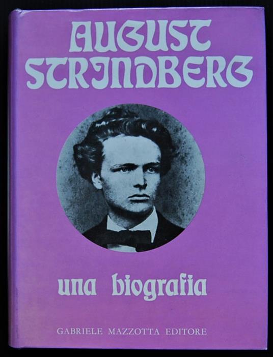 August Strindberg. Una Biografia - copertina