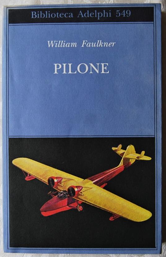 Pilone - William Faulkner - copertina