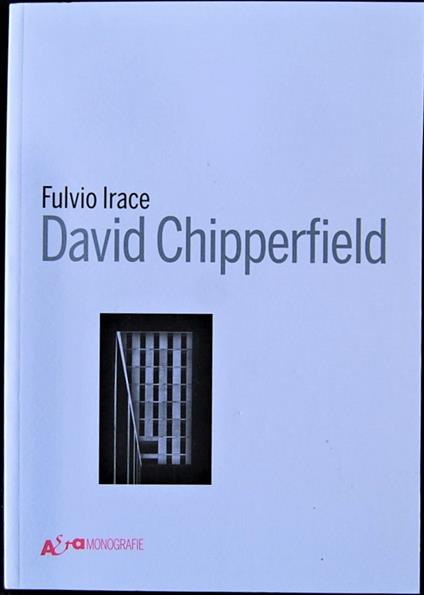 David Chipperfield - Fulvio Irace - copertina