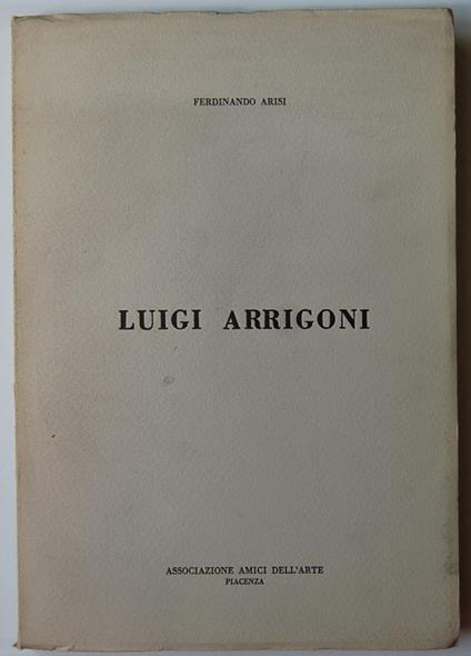 Luigi Arrigoni - Ferdinando Arisi - copertina