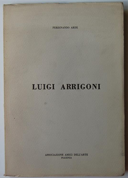Luigi Arrigoni - Ferdinando Arisi - copertina