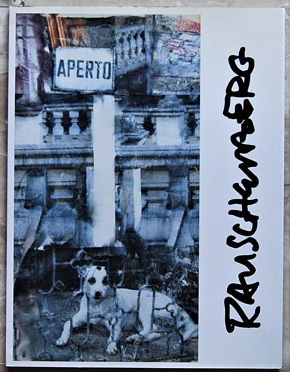Robert Rauschenberg. Anagrams - copertina