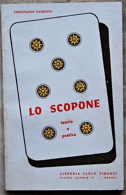 Lo Scopone. Teoria E Pratica - copertina