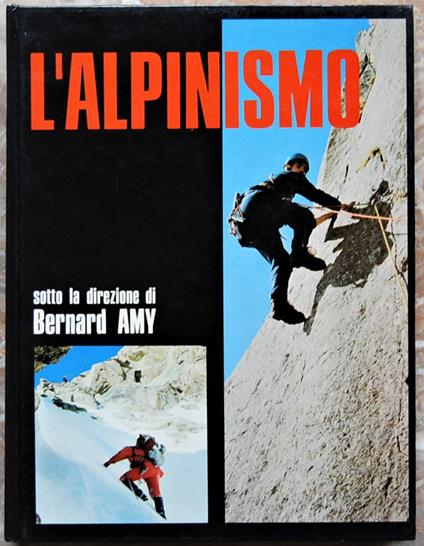 L'Alpinismo - Bernard Amy - copertina