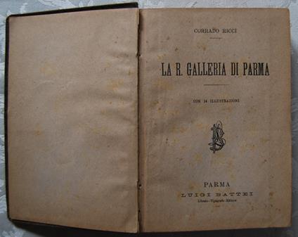 La R. Galleria Di Parma - copertina
