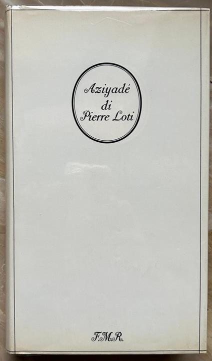 Aziyade' - Pierre Loti - copertina