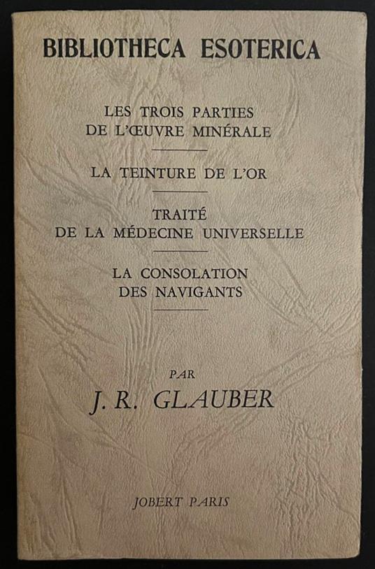 Les Trois Parties De L'Oeuvre Minerale - copertina