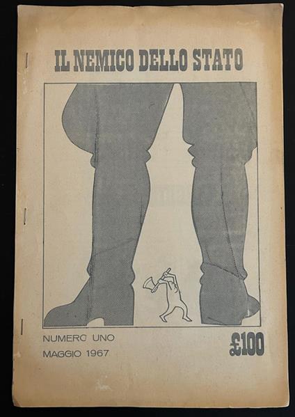 Il Nemico Dello Stato. Numero Uno Maggio 1967 - copertina