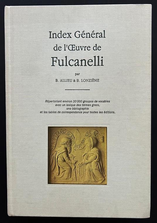 Index General De L'Oeuvre De Fulcanelli - copertina