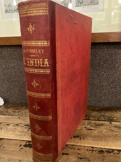 L' India. Viaggio nell'India centrale e nel Bengala - Louis Rousselet - copertina