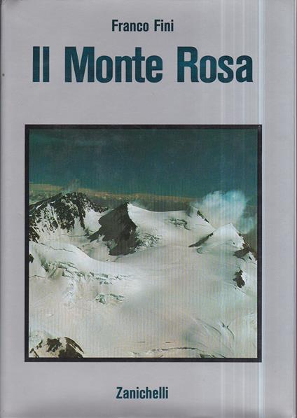 Il Monte Rosa - Franco Fini - copertina