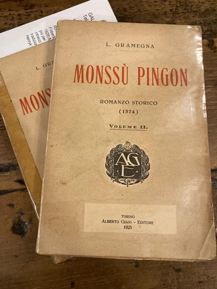 Monssù Pingon. Romanzo storico (1574) - Luigi Gramegna - copertina